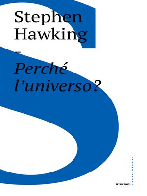 cover image of Perché l'universo?